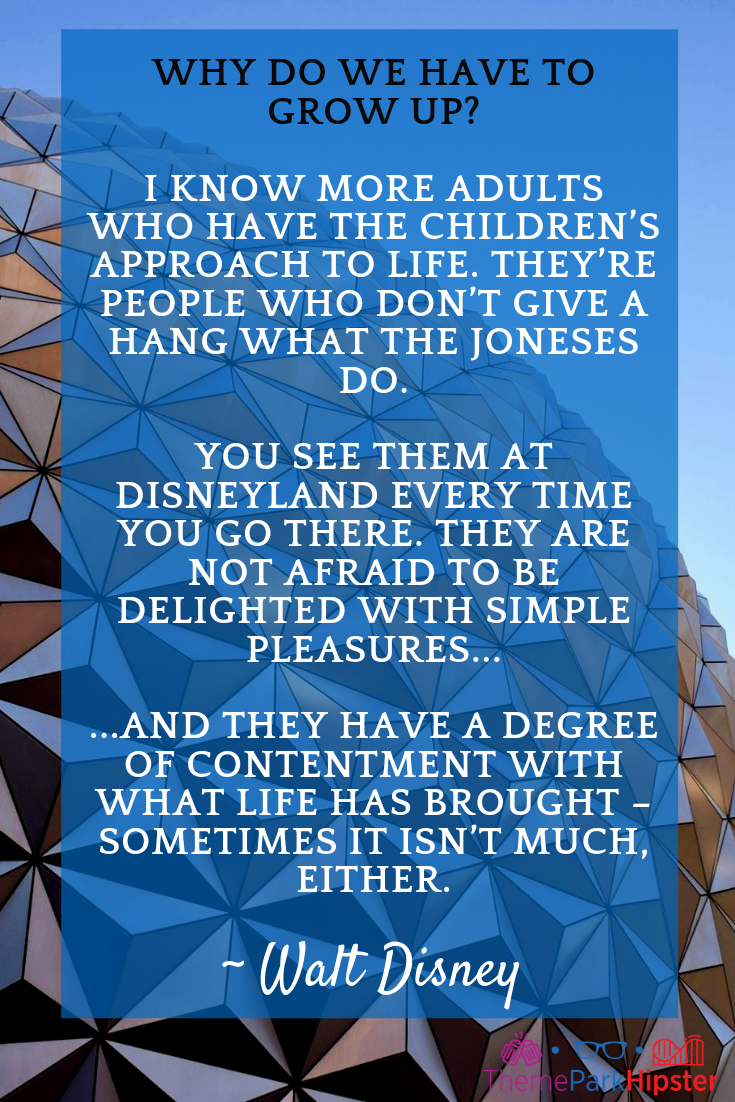 walt-disney-quote-on-growing-up-themeparkhipster