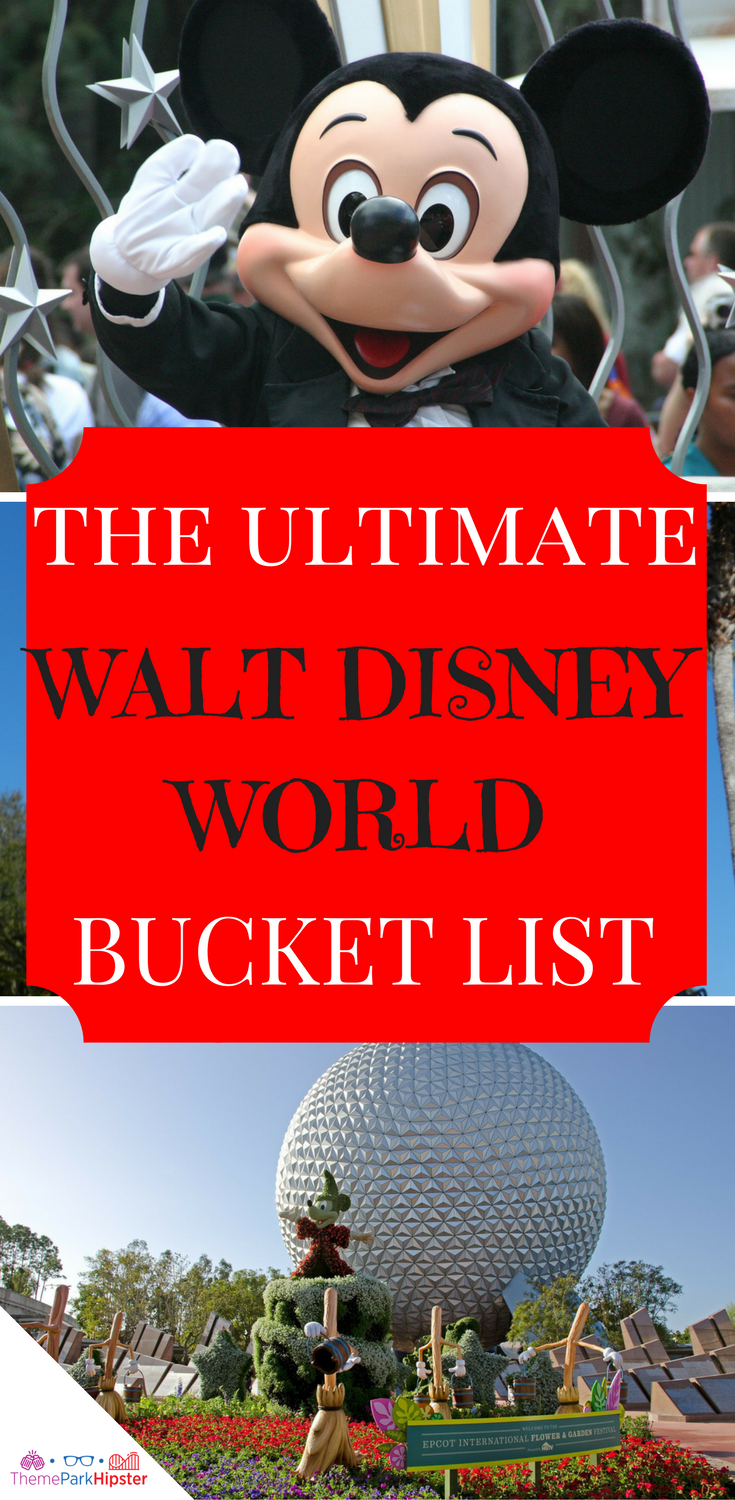 The Best Walt Disney World Bucket List - ThemeParkHipster