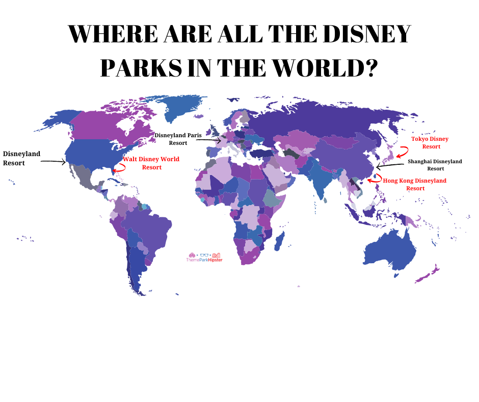 Where Are All The Disney Parks Located Disney Theme Parks To Put On 