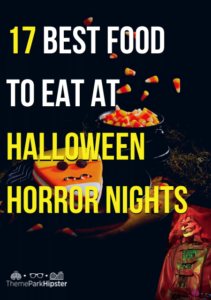 Halloween Horror Nights Food Menu Is Here…I’m Ready To DIG IN ...