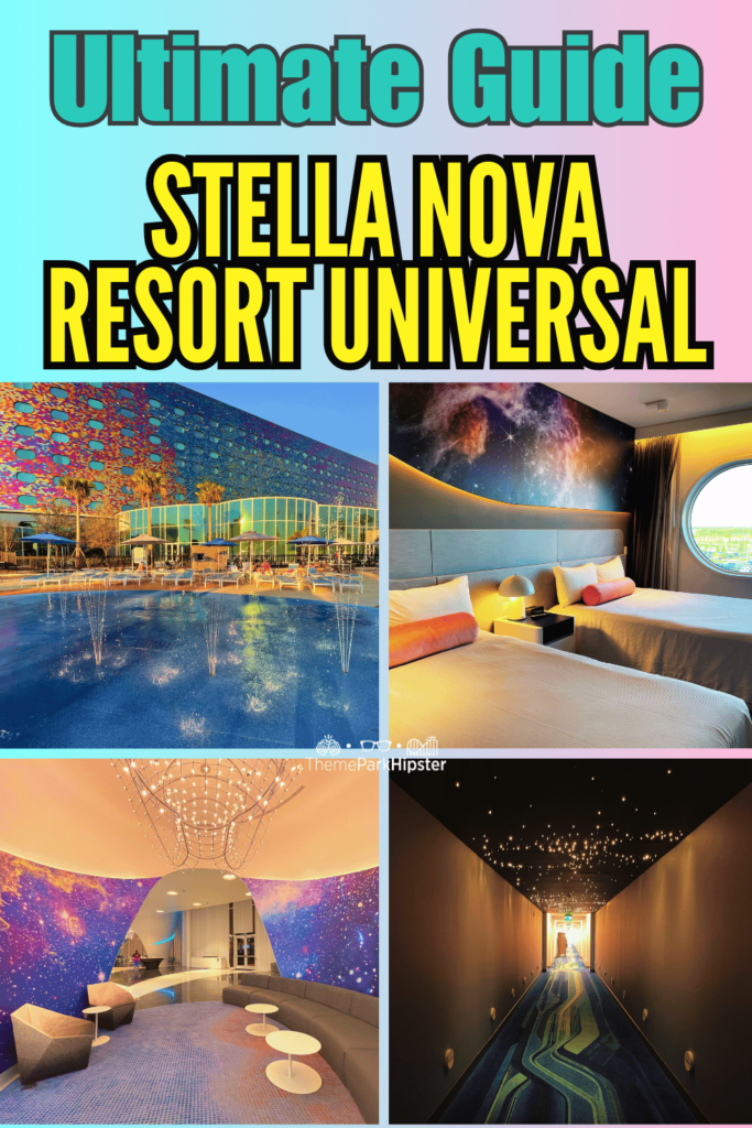 Stella Nova Resort Universal Travel Guide